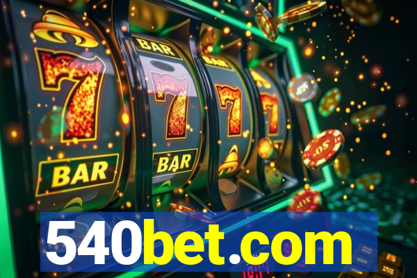 540bet.com