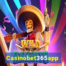 Casinobet365app