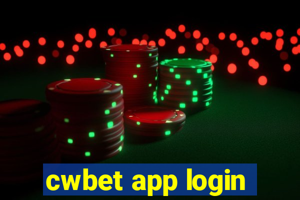 cwbet app login