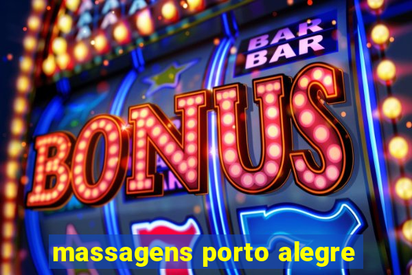 massagens porto alegre