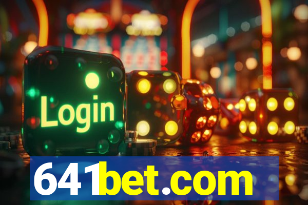 641bet.com