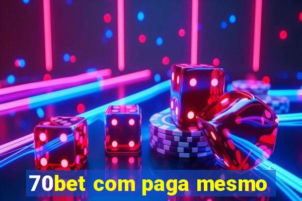 70bet com paga mesmo