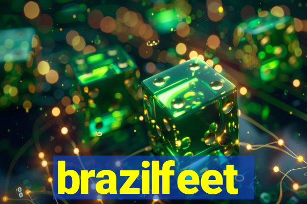 brazilfeet