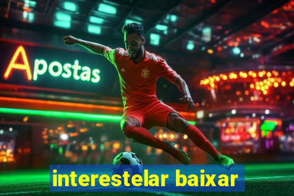 interestelar baixar