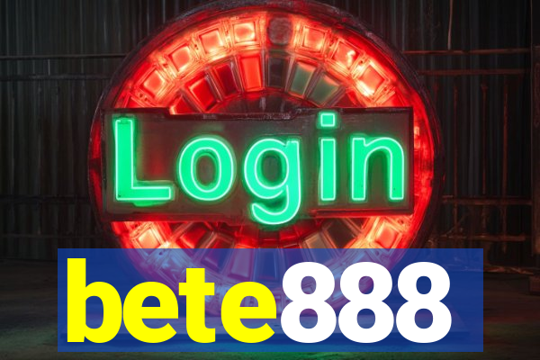 bete888