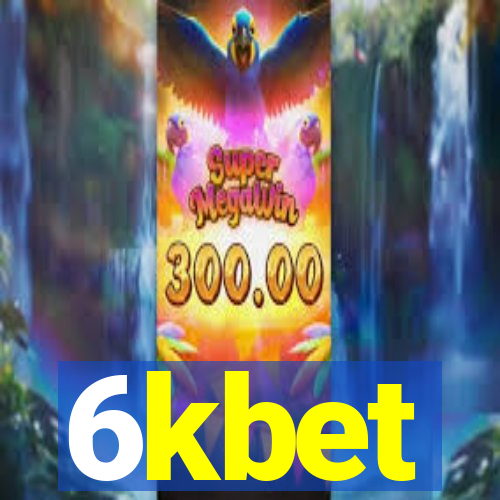 6kbet