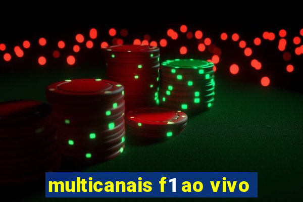 multicanais f1 ao vivo