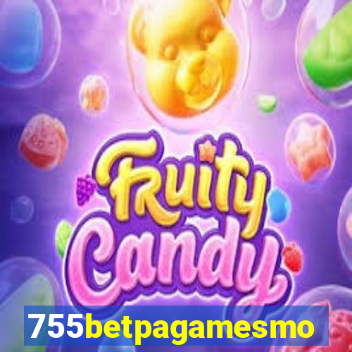 755betpagamesmo