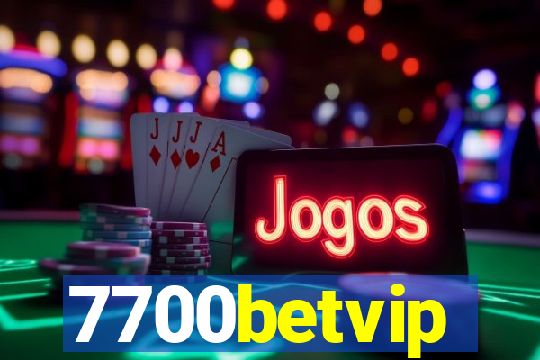 7700betvip