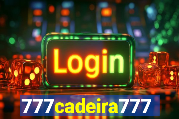 777cadeira777