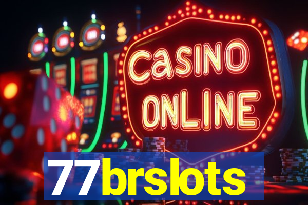 77brslots