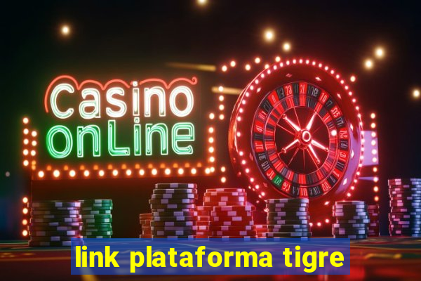 link plataforma tigre