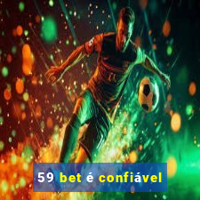 59 bet é confiável