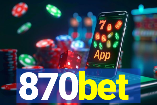 870bet