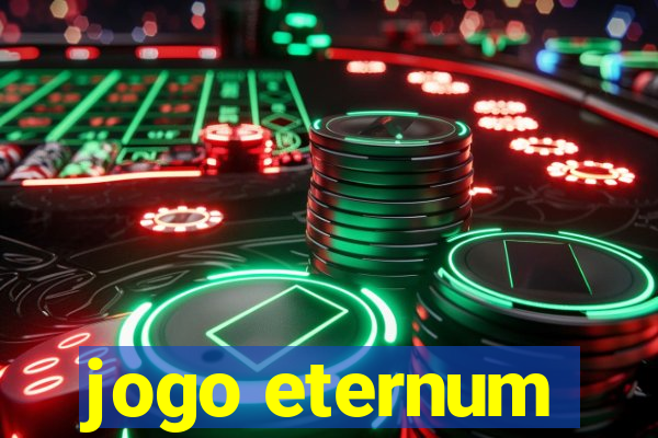 jogo eternum