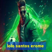 lolo santos erome