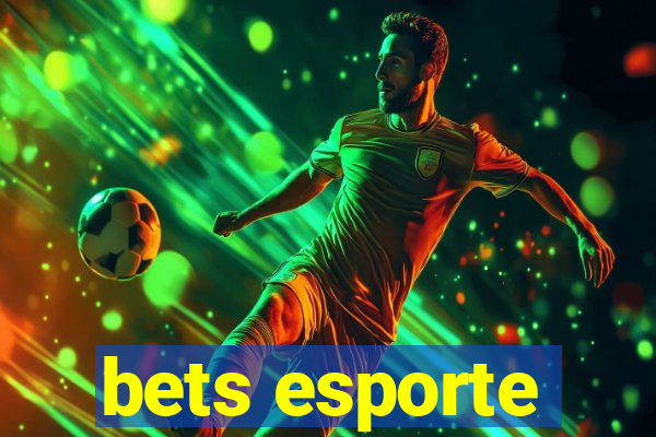 bets esporte