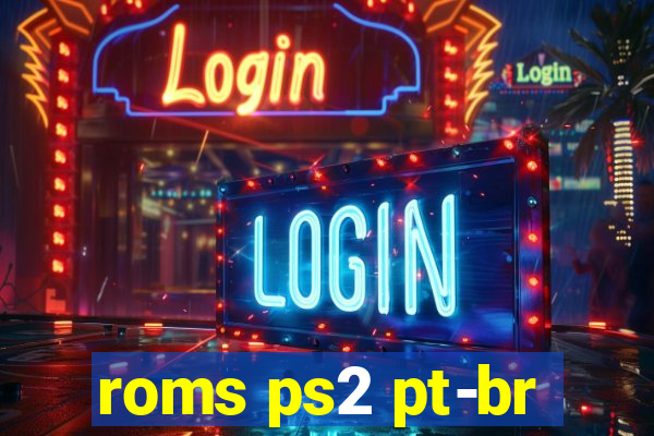 roms ps2 pt-br