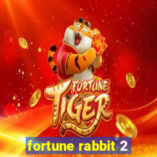 fortune rabbit 2