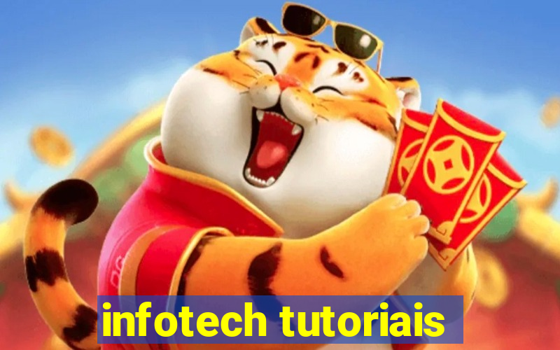 infotech tutoriais