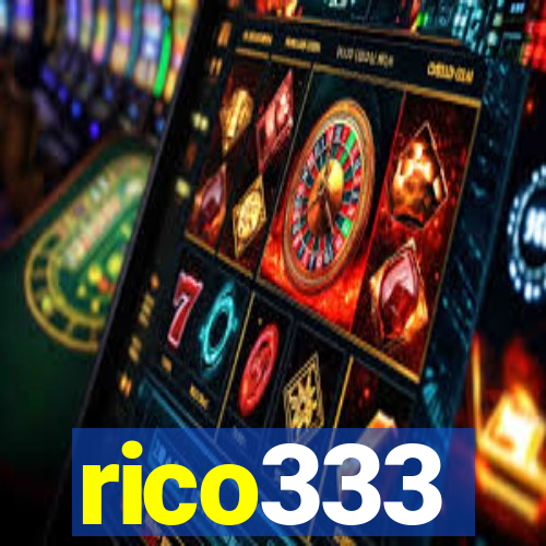 rico333