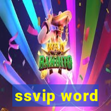 ssvip word