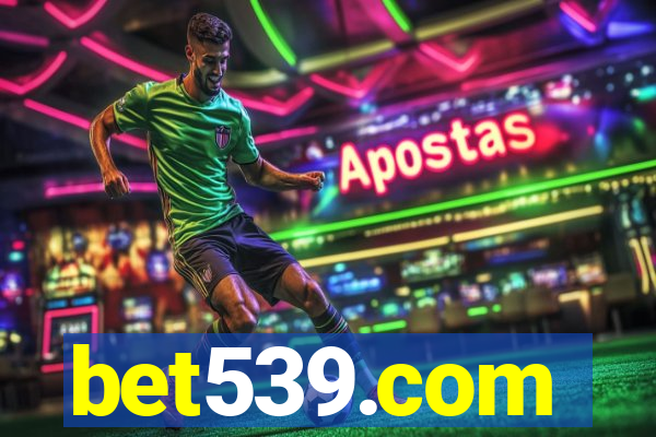 bet539.com