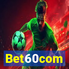 Bet60com