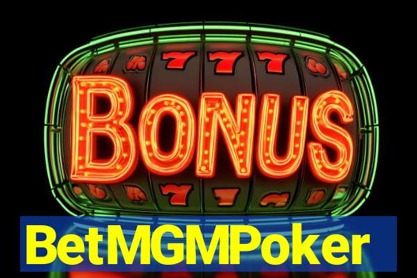 BetMGMPoker