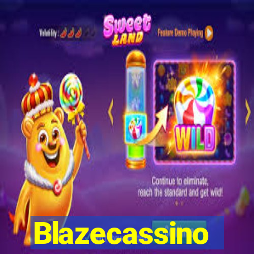 Blazecassino