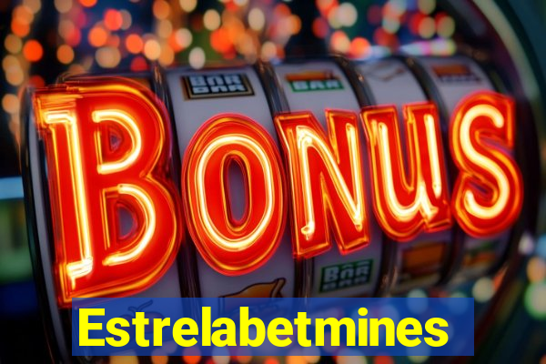 Estrelabetmines