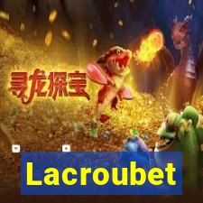 Lacroubet