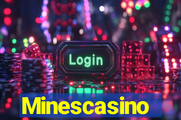 Minescasino