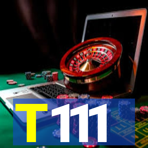 T111