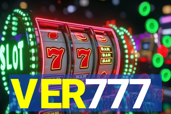 VER777