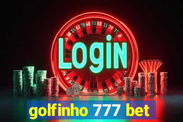 golfinho 777 bet