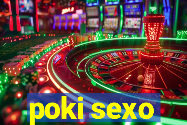 poki sexo