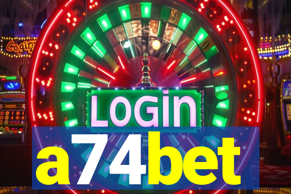 a74bet