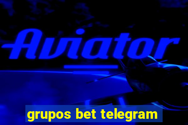 grupos bet telegram