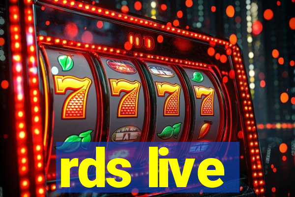 rds live