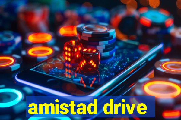 amistad drive