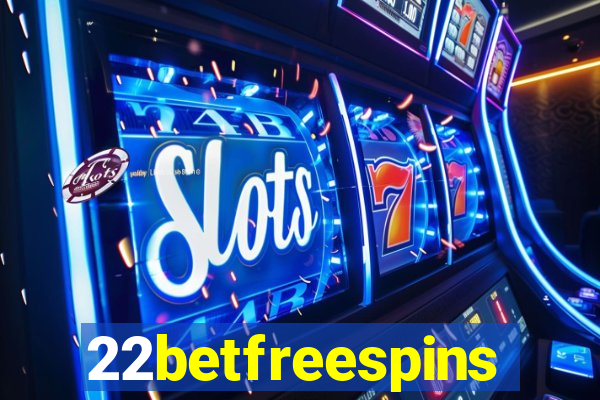 22betfreespins