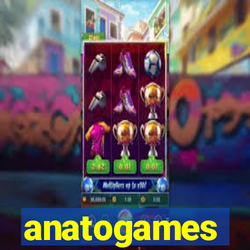 anatogames