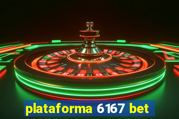 plataforma 6167 bet