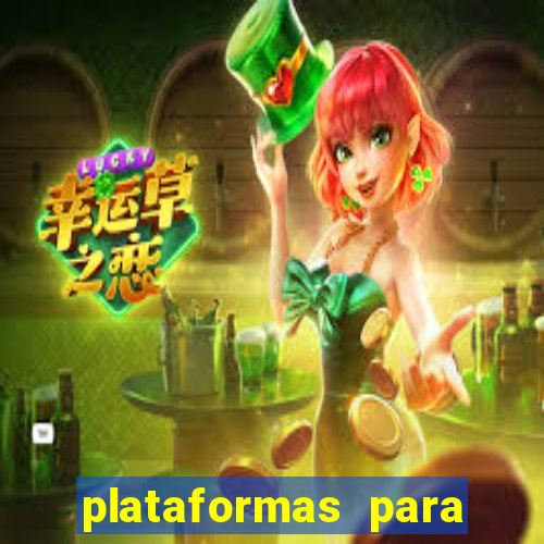 plataformas para jogar demo