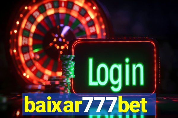 baixar777bet