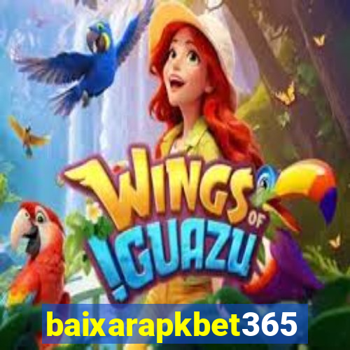 baixarapkbet365