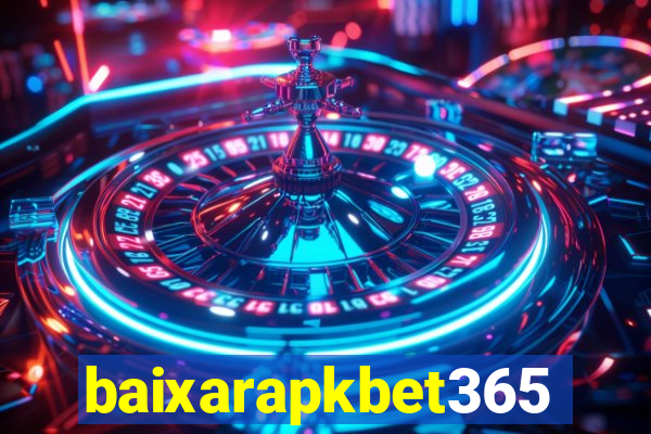 baixarapkbet365