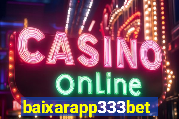 baixarapp333bet