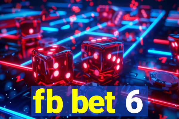 fb bet 6